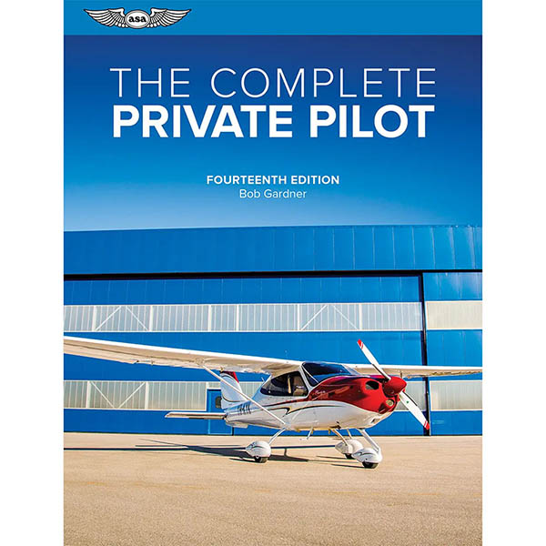 ASA The Complete Private Pilot | Aircraft Spruce Australia